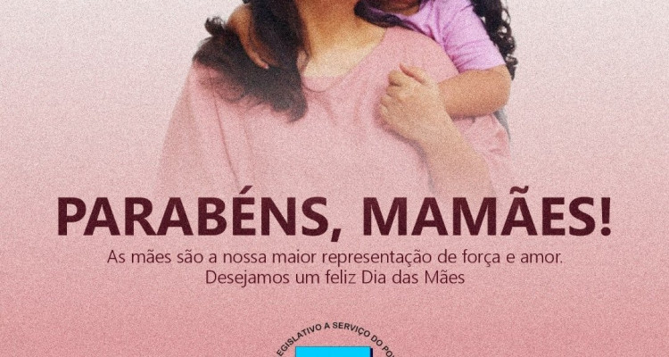 Feliz dia das mãe!